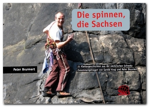 Die spinnen die Sachsen